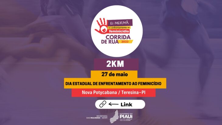  Abertas inscrições para corrida de rua contra feminicídio 