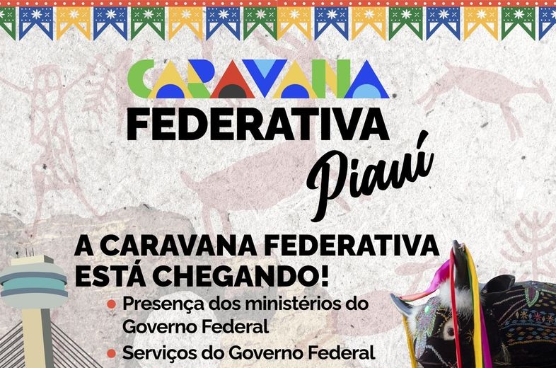 Caravana Federativa: confira os serviços que serão disponibilizados aos gestores municipais e estaduais