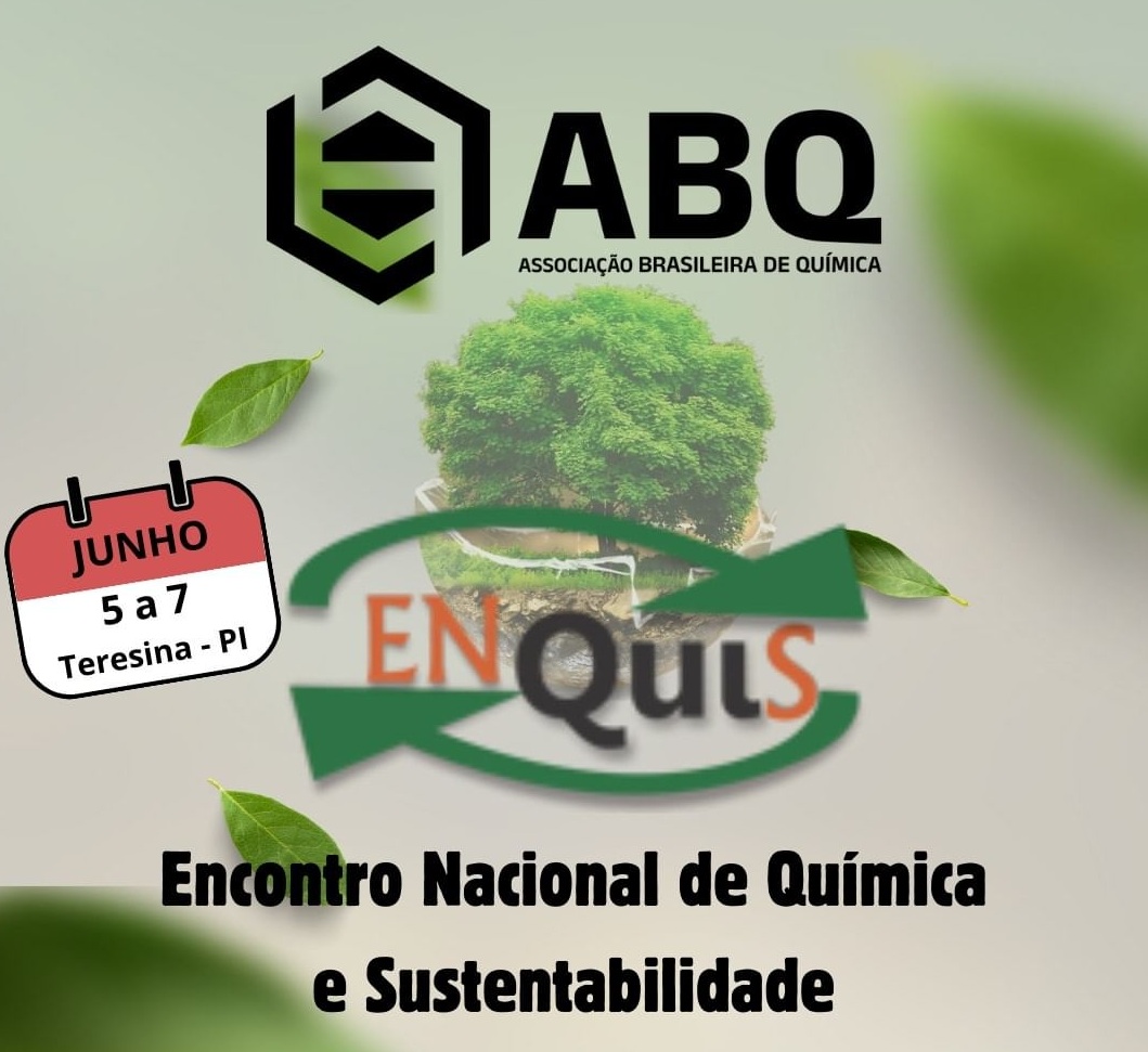 UFPI sedia 4º Encontro Nacional de Química e Sustentabilidade