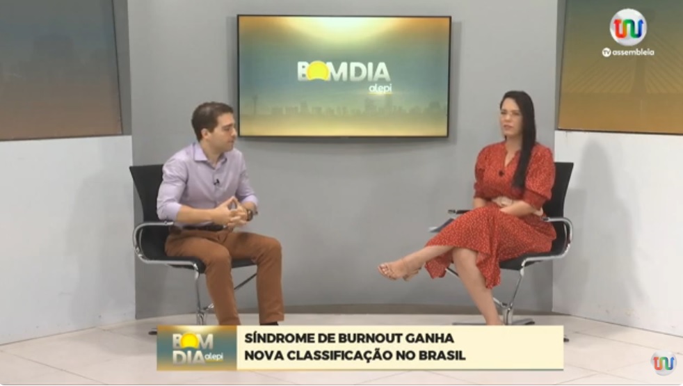 Em entrevista ao Bom Dia Assembleia, especialista explica sobre nova classificação da Síndrome de Burnout