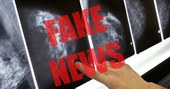 Fake news impactam prevenção, diagnóstico e tratamento do câncer