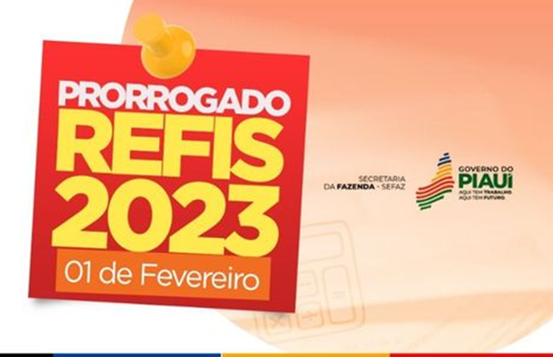 Governo prorroga prazo de adesão ao Refis 2023