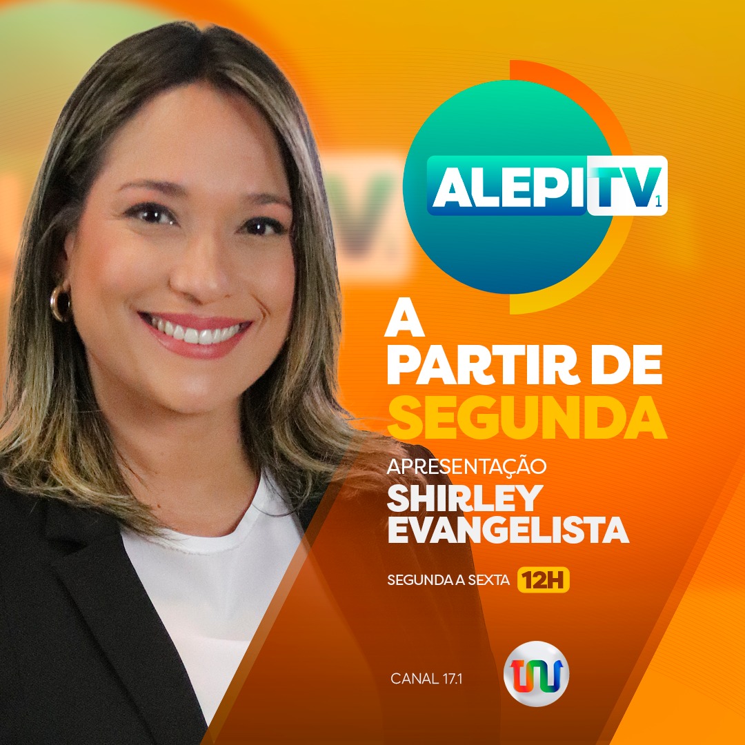 Shirley Evangelista assume comando do Alepi TV 1 a partir desta segunda-feira (7)